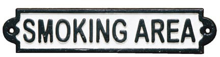 ylzszyʓrzIRON SIGN  SMOKING AREA
